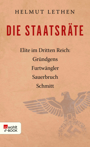 Helmut Lethen: Die Staatsräte
