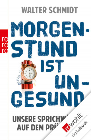 Walter Schmidt: Morgenstund ist ungesund