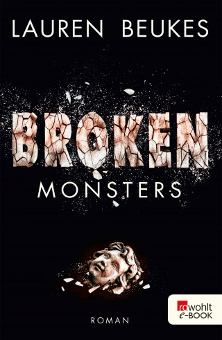 Lauren Beukes: Broken Monsters