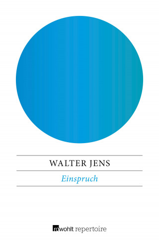 Walter Jens: Einspruch