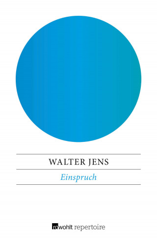 Walter Jens: Einspruch