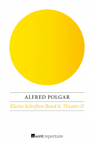 Alfred Polgar: Theater II