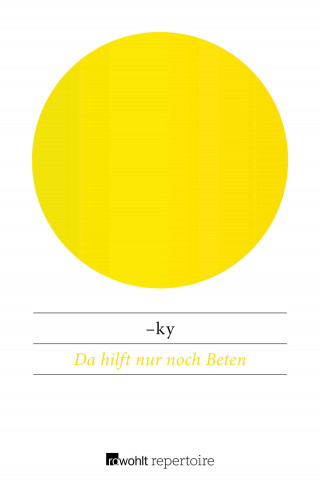 -ky: Da hilft nur noch Beten