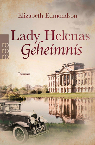 Elizabeth Edmondson: Lady Helenas Geheimnis