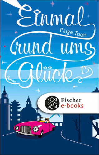 Paige Toon: Einmal rund ums Glück