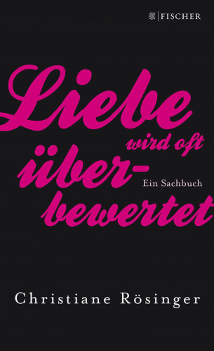 Christiane Rösinger: Liebe wird oft überbewertet