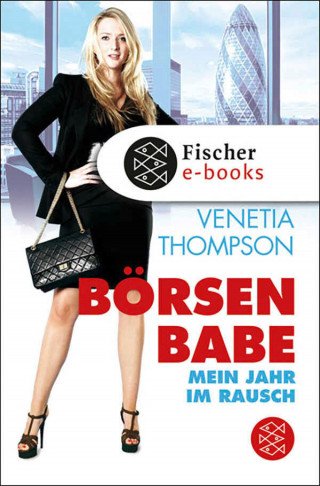 Venetia Thompson: Börsen Babe