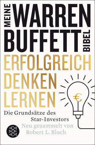 Robert L. Bloch: Erfolgreich denken lernen - Meine Warren-Buffett-Bibel