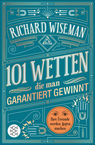 Richard Wiseman: 101 Wetten, die man garantiert gewinnt
