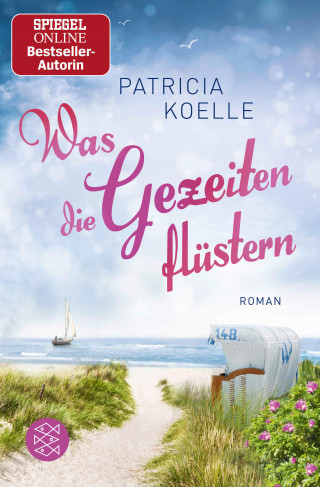 Patricia Koelle: Was die Gezeiten flüstern