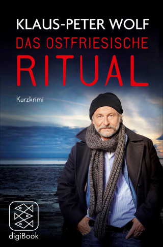 Klaus-Peter Wolf: Das ostfriesische Ritual