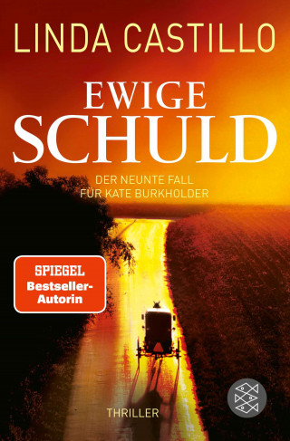 Linda Castillo: Ewige Schuld