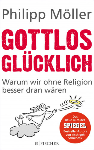 Philipp Möller: Gottlos glücklich