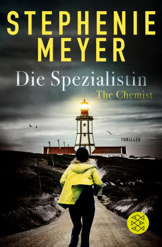 Stephenie Meyer: The Chemist – Die Spezialistin