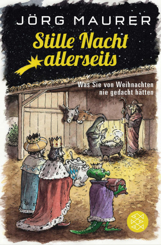 Jörg Maurer: Stille Nacht allerseits