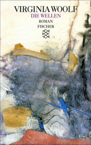 Virginia Woolf: Die Wellen