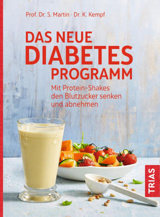 Stephan Martin, Kerstin Kempf: Das neue Diabetes-Programm