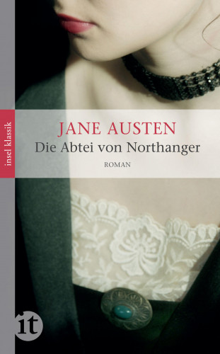 Jane Austen: Die Abtei von Northanger
