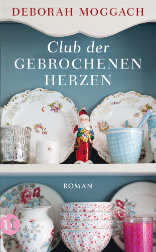 Deborah Moggach: Club der gebrochenen Herzen