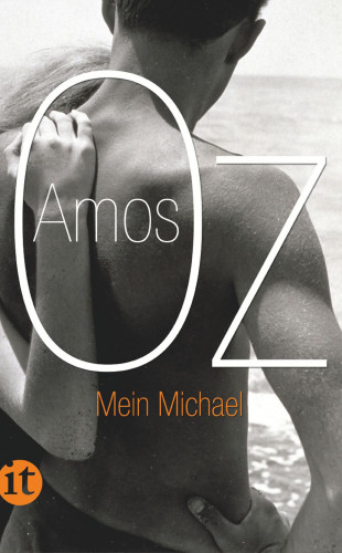 Amos Oz: Mein Michael