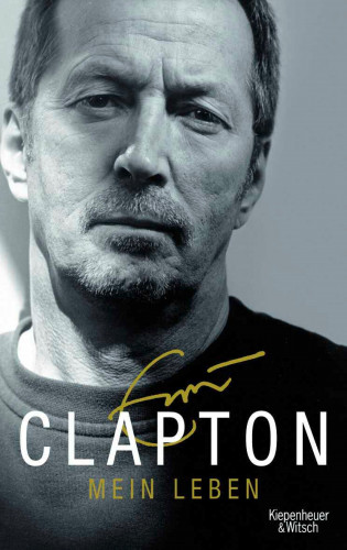 Eric Clapton, Christoph Simon Sykes: Mein Leben