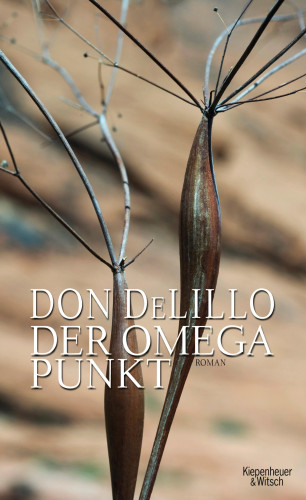 Don DeLillo: Der Omega-Punkt