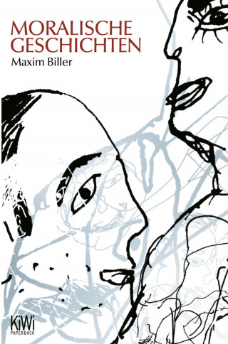 Maxim Biller: Moralische Geschichten