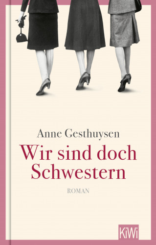 Anne Gesthuysen: Wir sind doch Schwestern