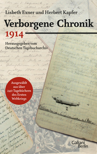 Herbert Kapfer, Lisbeth Exner: Verborgene Chronik 1914