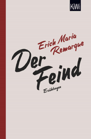 E.M. Remarque: Der Feind