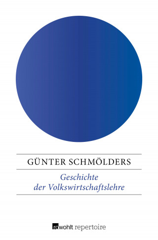 Günter Schmölders: Geschichte der Volkswirtschaftslehre