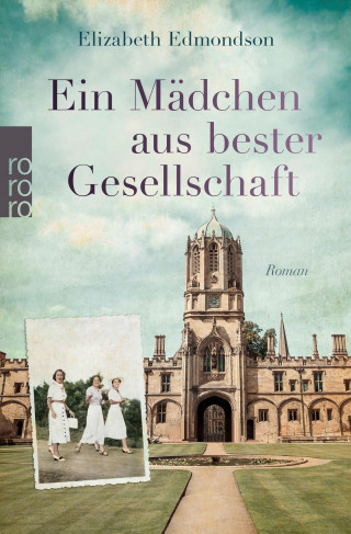 Elizabeth Edmondson: Ein Mädchen aus bester Gesellschaft
