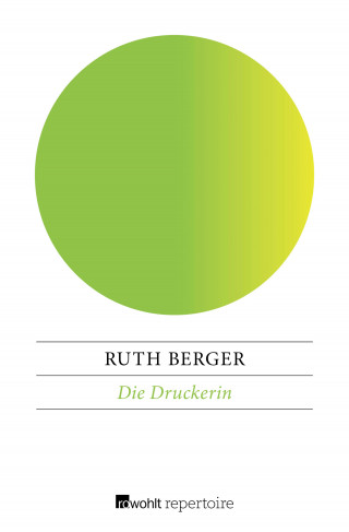 Ruth Berger: Die Druckerin