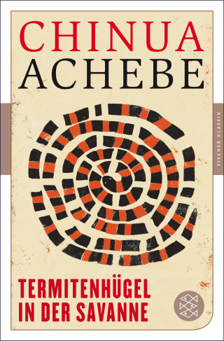 Chinua Achebe: Termitenhügel in der Savanne