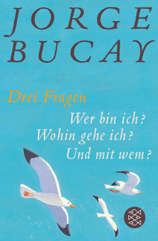 Jorge Bucay: Drei Fragen