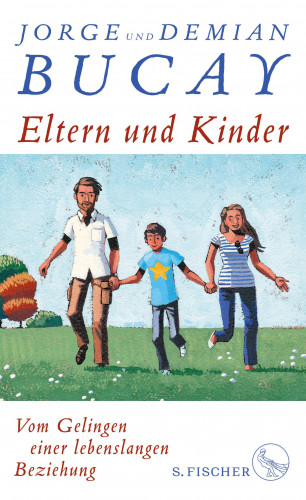 Jorge Bucay, Demián Bucay: Eltern und Kinder