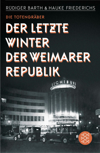 Rüdiger Barth, Hauke Friederichs: Die Totengräber