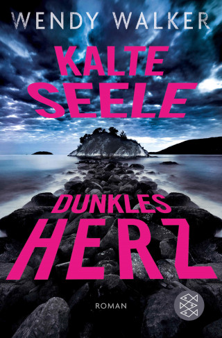 Wendy Walker: Kalte Seele, dunkles Herz