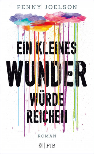 Penny Joelson: Ein kleines Wunder würde reichen