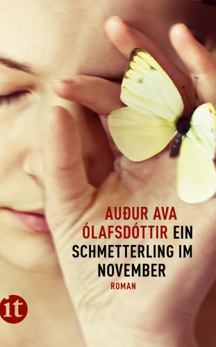 Auður Ava Ólafsdóttir: Ein Schmetterling im November