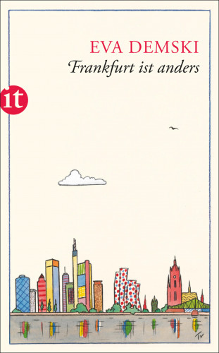Eva Demski: Frankfurt ist anders
