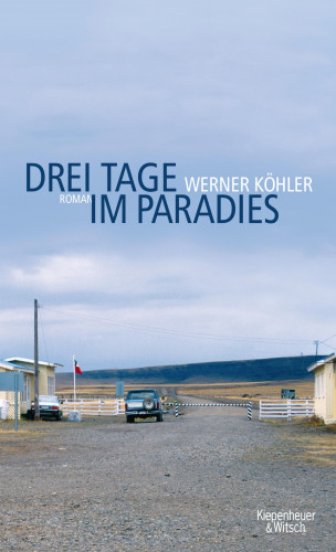 Werner Köhler: Drei Tage im Paradies