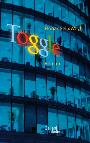Florian Felix Weyh: Toggle