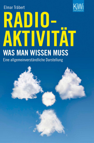 Elmar Träbert: Radioaktivität