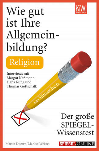Martin Doerry, Markus Verbeet: Wie gut ist Ihre Allgemeinbildung? Religion