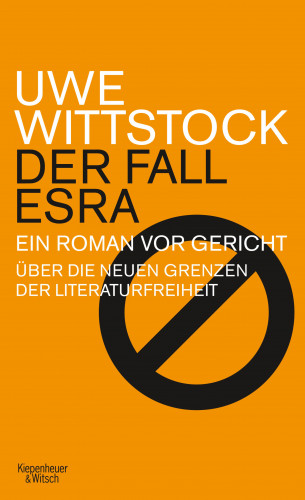 Uwe Wittstock: Der Fall Esra