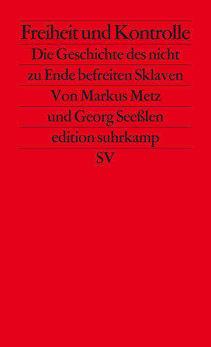 Markus Metz, Georg Seeßlen: Freiheit und Kontrolle