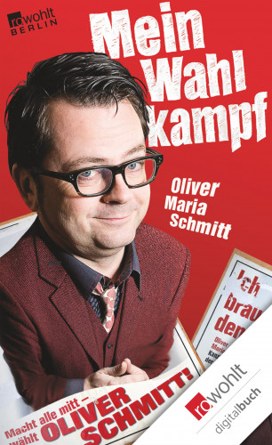 Oliver Maria Schmitt: Mein Wahlkampf
