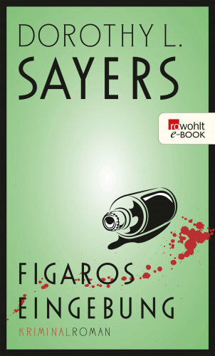 Dorothy L. Sayers: Figaros Eingebung
