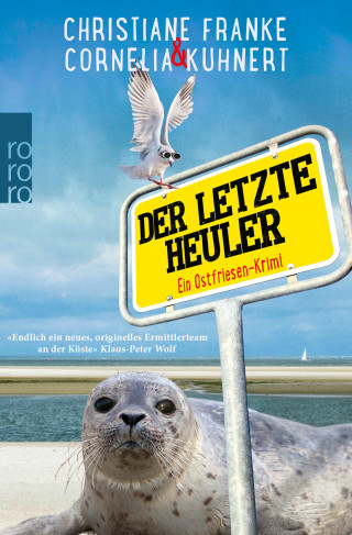 Cornelia Kuhnert, Christiane Franke: Der letzte Heuler